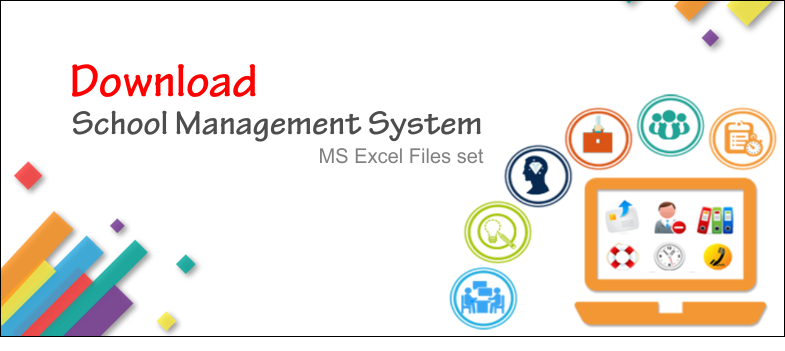School Management System – MS Excel Files