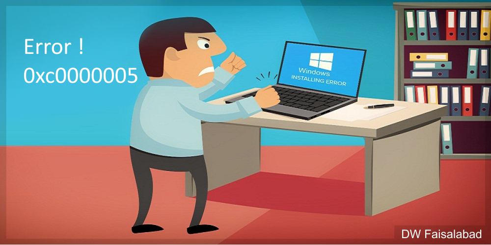 How to Fix Error Code 0xc0000005 in Windows