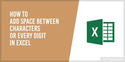 Add Space Between Characters Or Every Digit In Excel